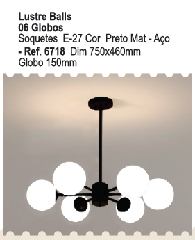LUSTRE BALLS 6 BRACOS PRETO COM GLOBO COD 6718